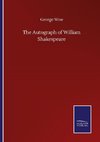 The Autograph of William Shakespeare