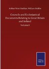 Councils and Ecclesiastical Documents Relating to Great Britain and Ireland