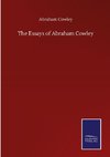 The Essays of Abraham Cowley