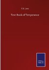 Text-Book of Temperance