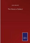 The History of Ireland