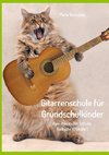 Gitarrenschule für Grundschulkinder