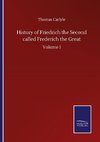 History of Friedrich the Second called Frederich the Great