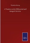 A Treatise on the Differential and Integral Calculus