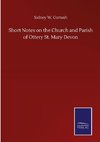 Short Notes on the Church and Parish of Ottery St. Mary Devon