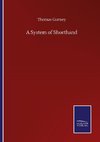 A System of Shorthand