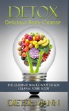 DETOX:  Delicious Body Cleanse