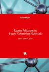 Recent Advances in Boron-Containing Materials