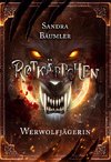 Rotkäppchen - Werwolfjägerin