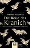 Die Reise des Kranich