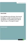 Persönlichkeitspsychologie. Emotionale Intelligenz, soziale Unterstützung und zwanghafte Persönlichkeitsstörung in Abgrenzung zu Zwangsstörungen