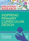 Inspiring Primary Curriculum Design