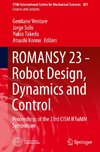 ROMANSY 23 - Robot Design, Dynamics and Control