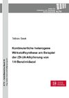 Kontinuierliche heterogene Wirkstoffsynthese am Beispiel der (Di-)N-Alkylierung von 1H-Benzimidazol