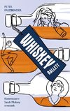 Whiskey-Ballett