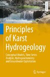 Principles of Karst Hydrogeology