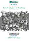 BABADADA black-and-white, Eesti keel - Français de Suisse avec des articles, piltsõnastik - le dictionnaire visuel