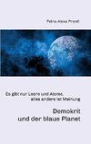 Demokrit und der blaue Planet