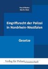 Eingriffsrecht der Polizei in Nordrhein-Westfalen