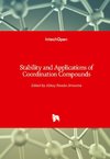 Stability and Applications of Coordination Compounds