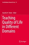 Teaching Quality of Life in Different Domains