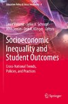 Socioeconomic Inequality and Student Outcomes