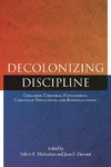 Decolonizing Discipline