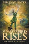 Summerbird Rises