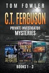 The C.T. Ferguson Private Investigator Mysteries