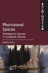 Phantasmal Spaces