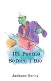 101 Poems Before I Die