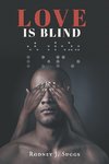 Love Is Blind