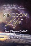 Kingdom Life