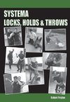 Systema Locks, Holds & Throws