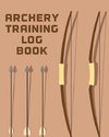 Archery Training Log Book