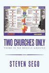 Two Churches Only