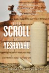 The Scroll of Yeshayahu