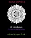 30 Mandalas For Adult Relaxation