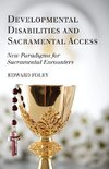 Developmental Disabilities and Sacramental Access