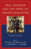 Paul Ricoeur and the Hope of Higher Education