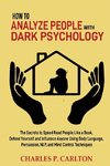 How to Analyze People with Dark Psychology