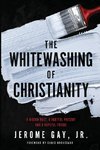 The Whitewashing of Christianity