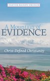 A Mountain of Evidence