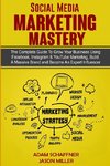 Social Media Marketing Mastery