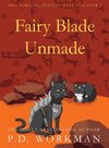 Fairy Blade Unmade