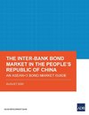 The Inter-Bank Bond Market in the People's Republic of China