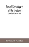 Book of knowledge of all the kingdoms, lands, and lordships that are in the world, and the arms and devices of each land and lordship, or of the kings and lords who possess them (Second Series) Volume XXIX