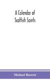 A calendar of Scottish saints