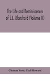 The life and reminiscences of E.L. Blanchard (Volume II)