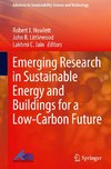 Emerging Research in Sustainable Energy and Buildings for a Low-Carbon Future